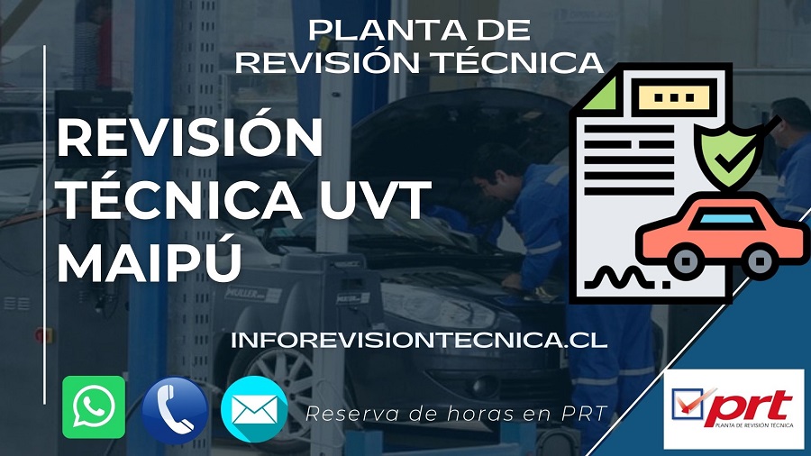 Revisión técnica UVT Maipú