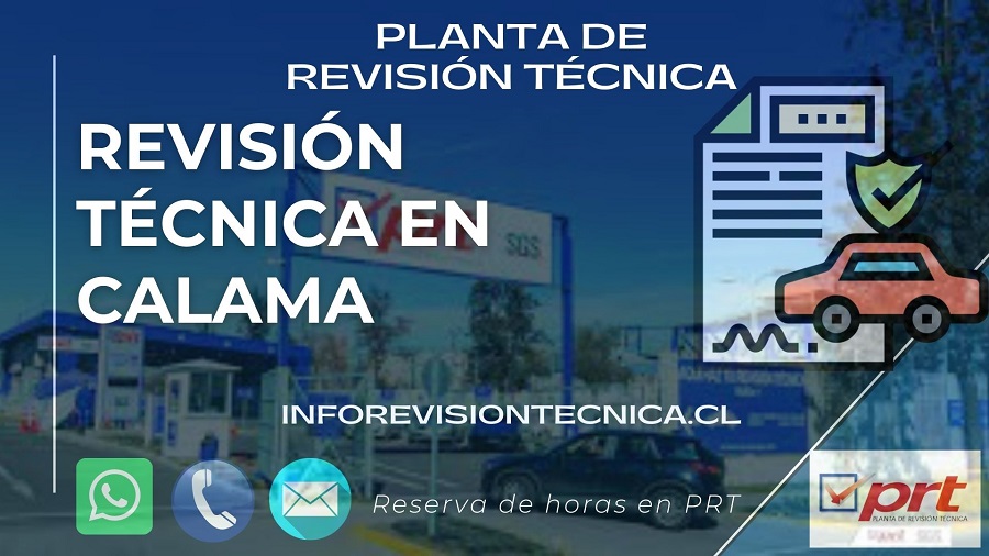 Revisión técnica en Calama
