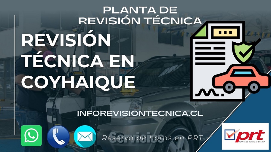 Revisión técnica en Coyhaique