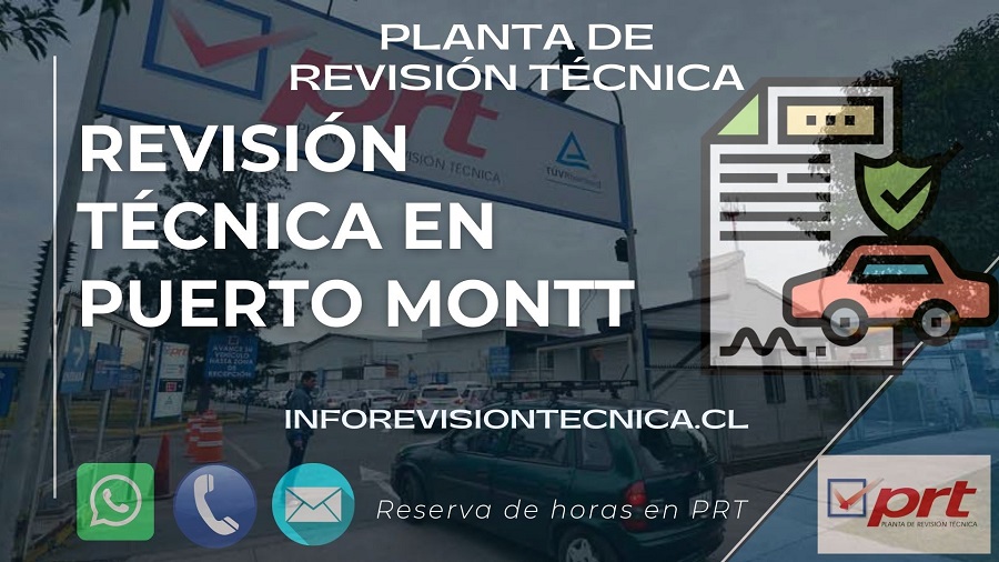Revisión técnica en Puerto Montt